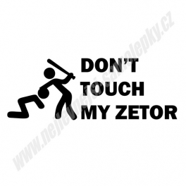 Samolepka Don't touch my Zetor