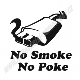 Samolepka No smoke no Poke